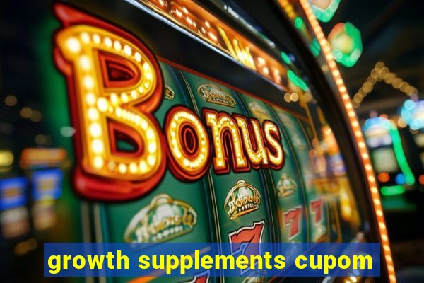 growth supplements cupom